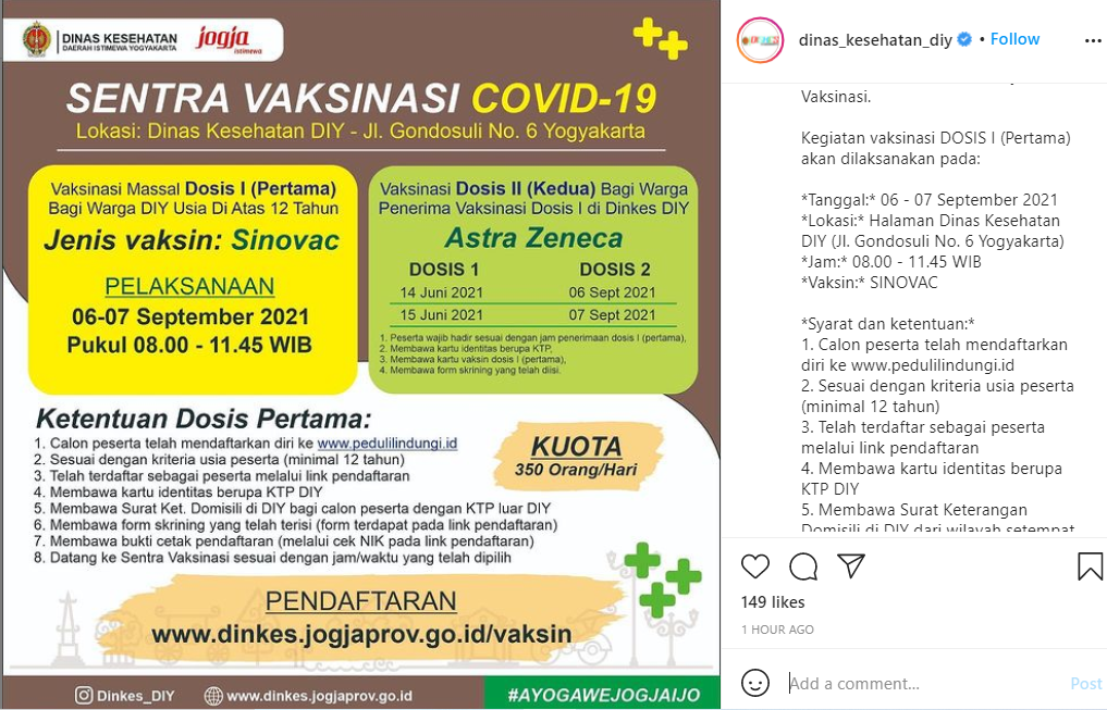 Dinas Kesehatan Daerah Istimewa Yogyakarta (DIY) akan menggelar vaksinasi dosis pertama dan kedua pada Senin, 6 September 2021 - Selasa, 7 September 2021 di halaman kantor Dinas Kesehatan DIY./