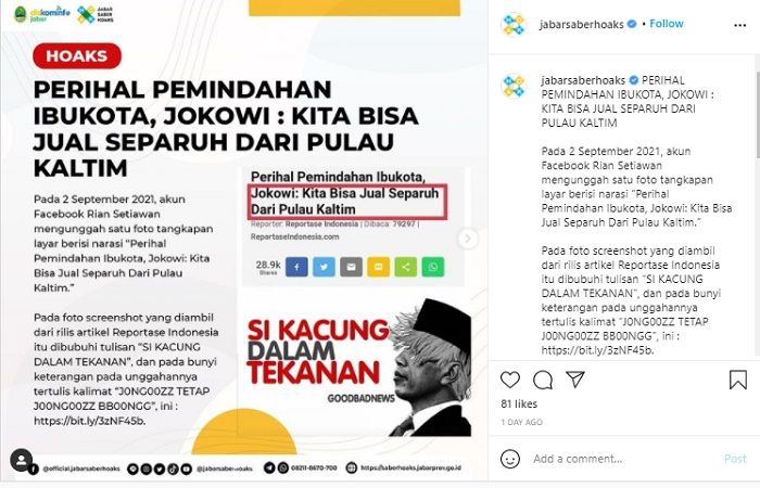 HOAKS - Beredar sebuah unggahan yang menyebut jika Presiden Jokowi akan menjual separuh Pulau Kalimantan Timur.*