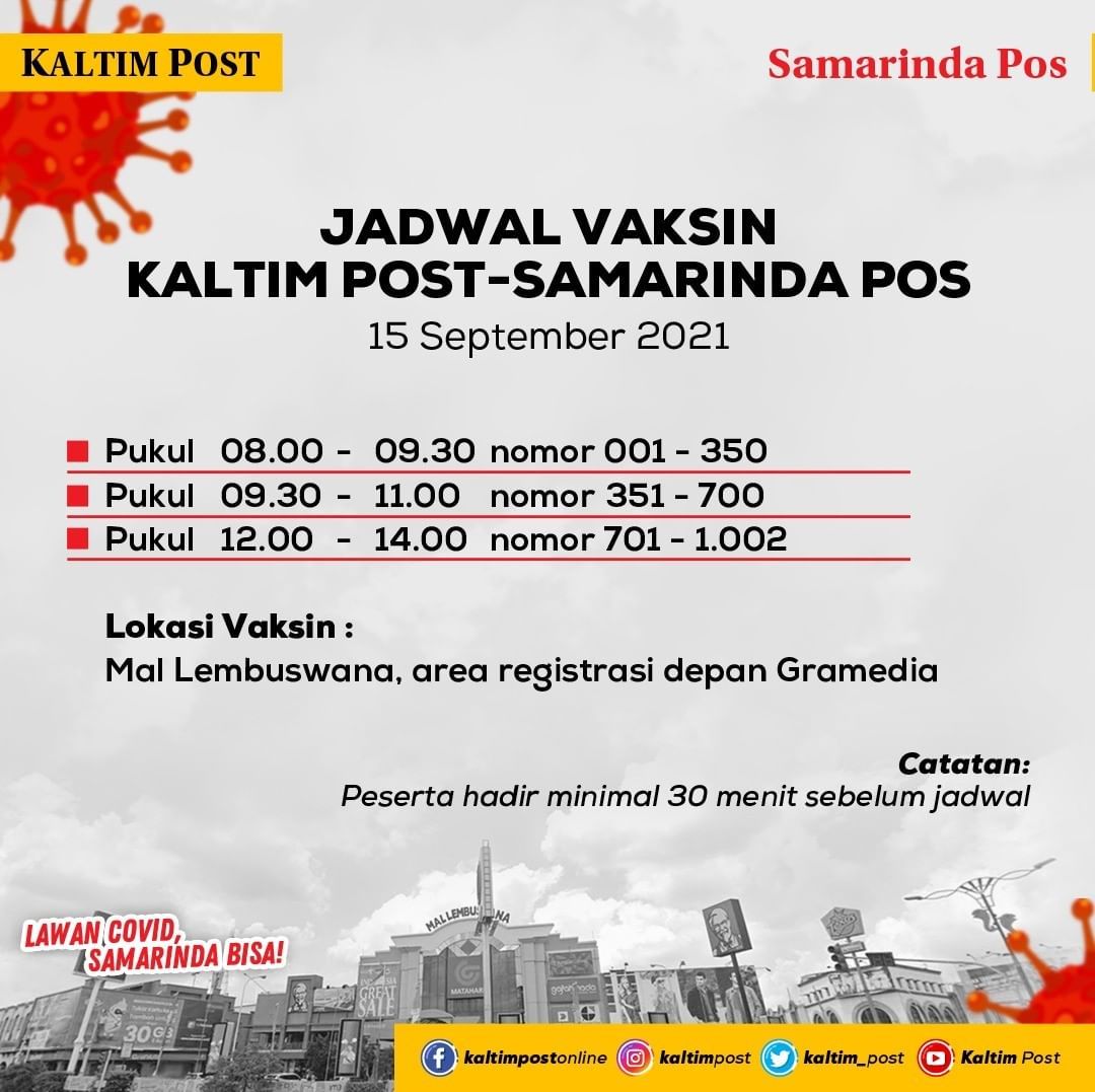 Jadwal vaksinasi Kaltim Post dan Samarinda Pos 15 September 2021