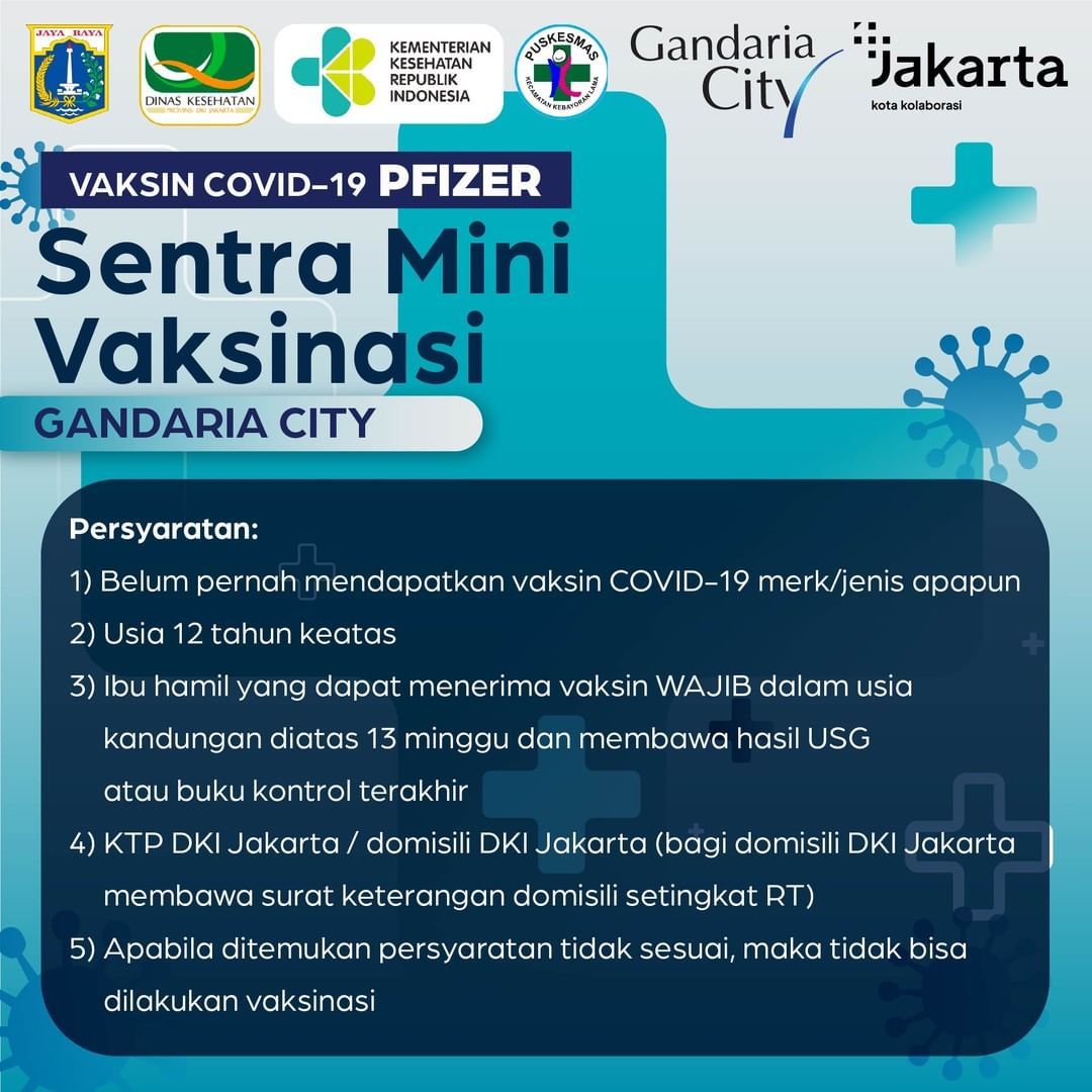 Syarat pendaftaran vaksinasi Covid-19 di Gandaria City, Jakarta