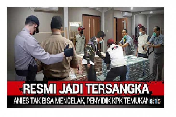 HOAKS - KPK disebut menetapkan Gubernur DKI Jakarta, Anies Baswedan sebagai tersangka pengadaan tanah di Munjul.*