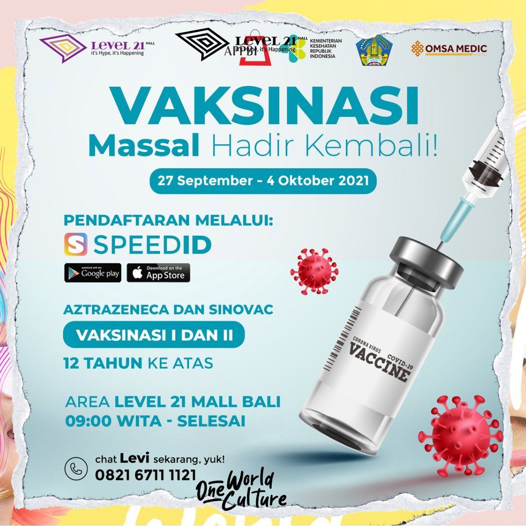 Peserta vaksinasi Covid-19 di Level 21 Mall, Denpasar, Bali harus mendaftar via aplikasi SPEED ID