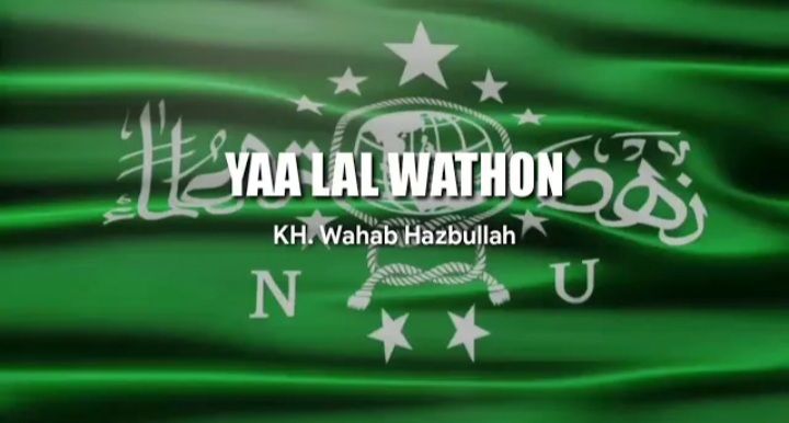  Lirik Lagu Ya Lal Wathon.