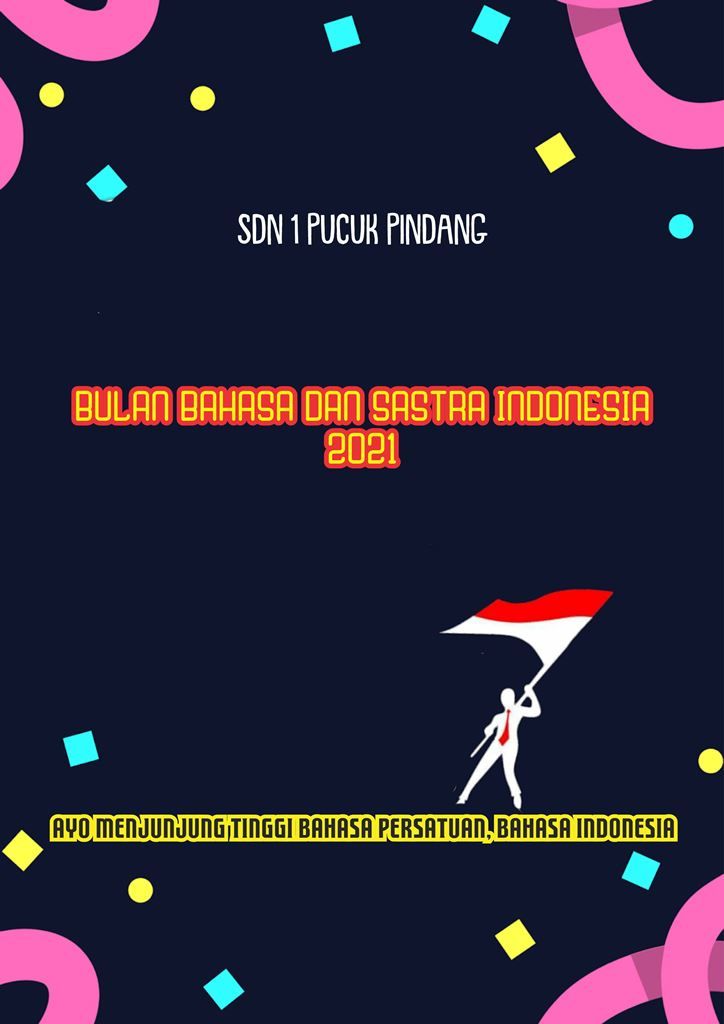 Poster pendidikan dengan tema Ayo Menjunjung Tinggi Bahasa Persatuan, Bahasa Indonesia, kelas 6 sd dan MI.