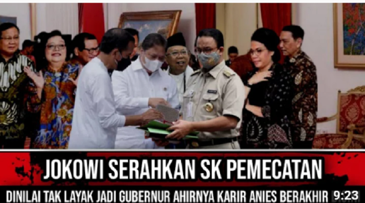 HOAKS! Presiden Jokowi Pecat Anies Baswedan Sebagai Gubernur DKI Jakarta Didepan Prabowo. Begini Faktanya