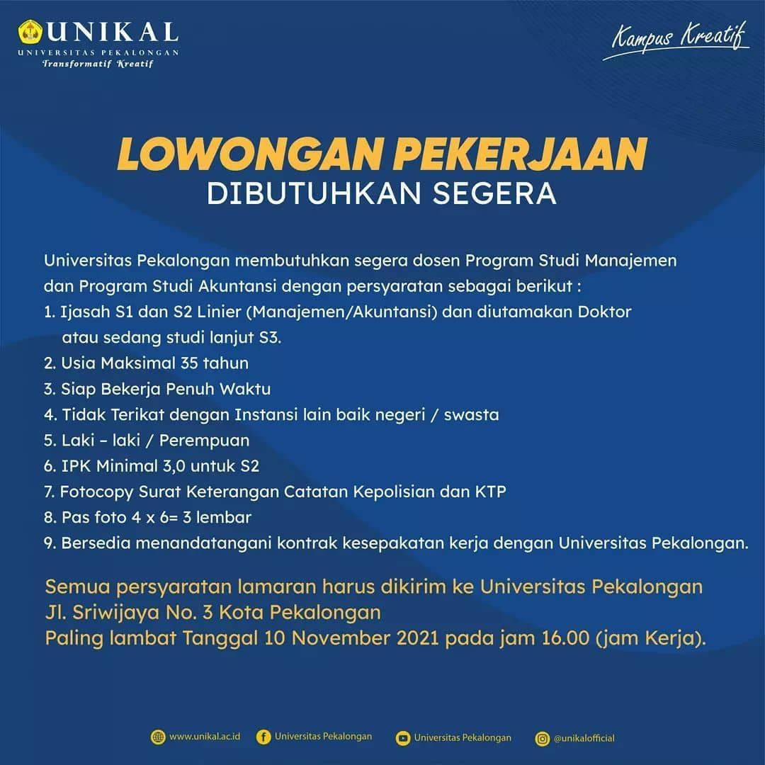 Universitas Pekalongan (UNIKAL) membuka lowongan kerja (loker) sebagai dosen.