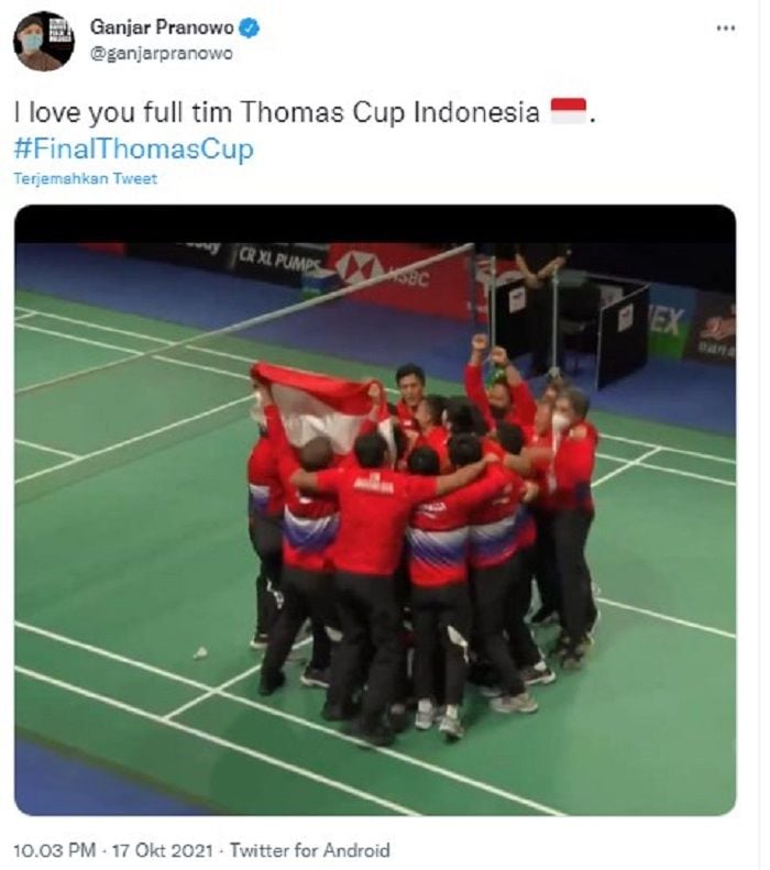 Cuitan Gubernur Jawa Tengah Ganjar Pranowo saat Indonesia berhasil meraih gelar juara Thomas Cup 2020 usai taklukkan China 3-0