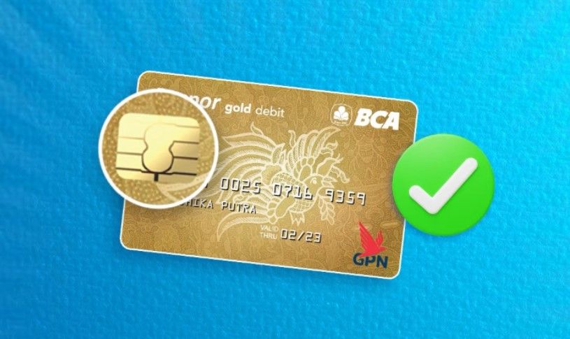 3 Cara Mengganti Kartu ATM BCA Magnetic Stripe ke Kartu ATM Chip, Bagaimana  Cara Tahu Chip atau Bukan? - Berita DIY