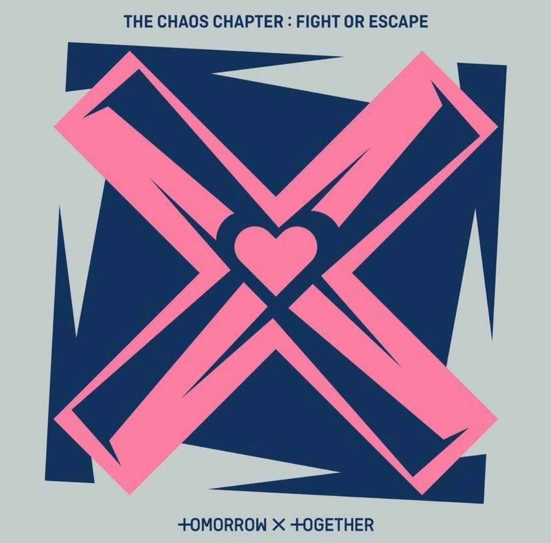  The Chaos Chapter: Fight or Escape by TXT