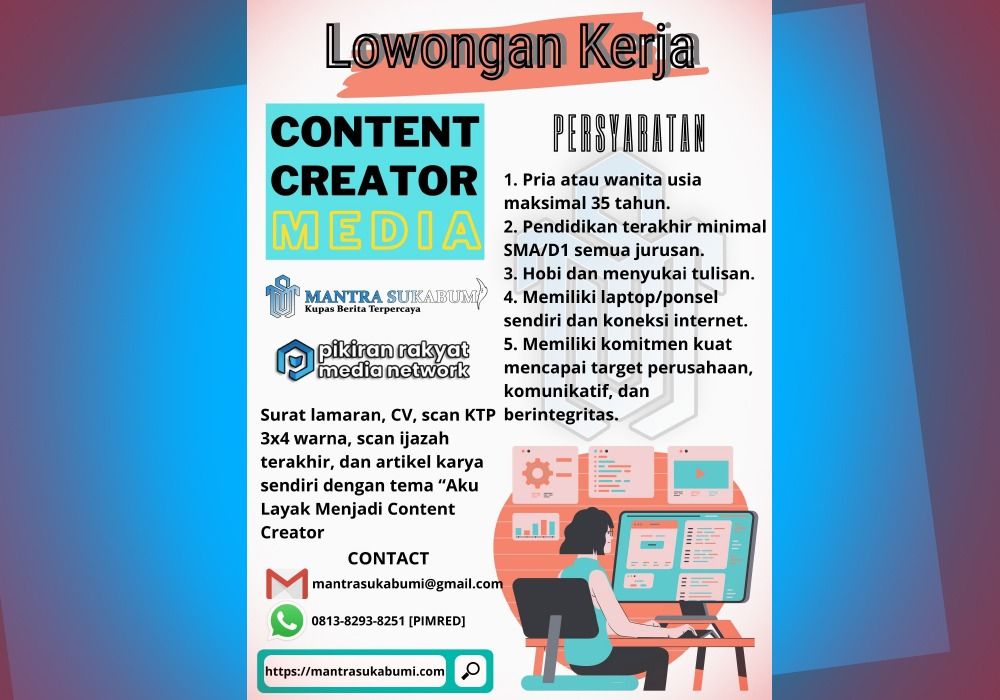 Mantra Sukabumi PRMN Buka Lowongan Kerja Content Creator 2021.