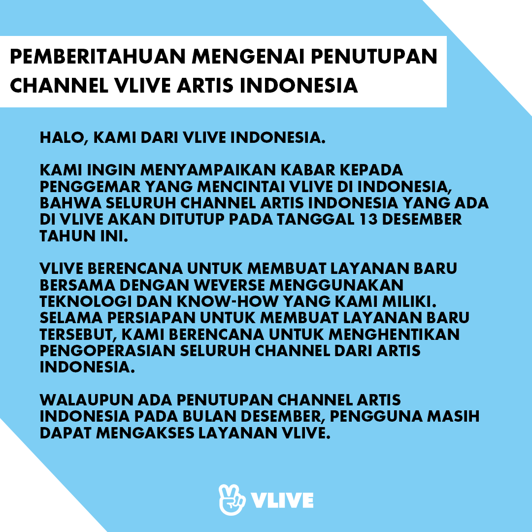 Pengumaman penutupan channel artis Indonesia oleh V LIVE Indonesia 