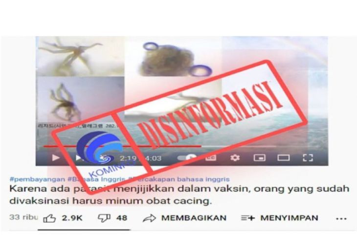 Unggahan YouTube yang telah dilabeli sebagai konten hoaks oleh Kominfo terkait vaksin COVID-19 mengandung parasit hidup.
