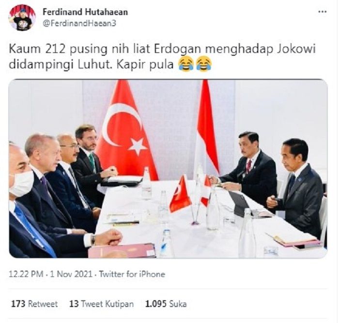 Cuitan Ferdinand Hutahaean kepada kaum 212 saat Presiden Jokowi bertemu dengan Presiden Turki Recep Tayyip Erdogan pada 30 Oktober 2021