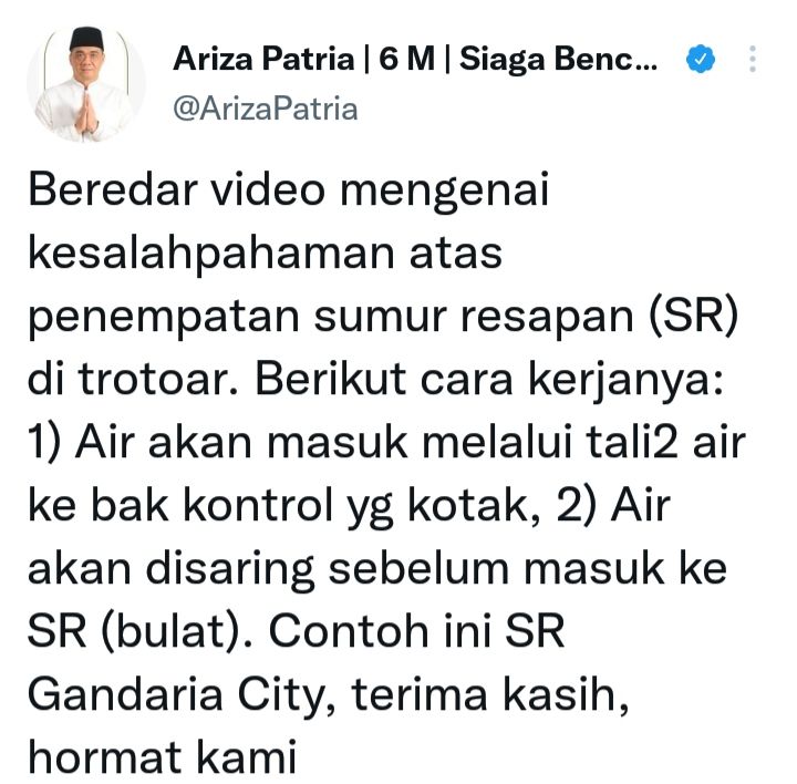 Cuitan Wagub DKI Jakarta, Ahmad Riza yang meluruskan video soal sumur resapan di ibu kota.