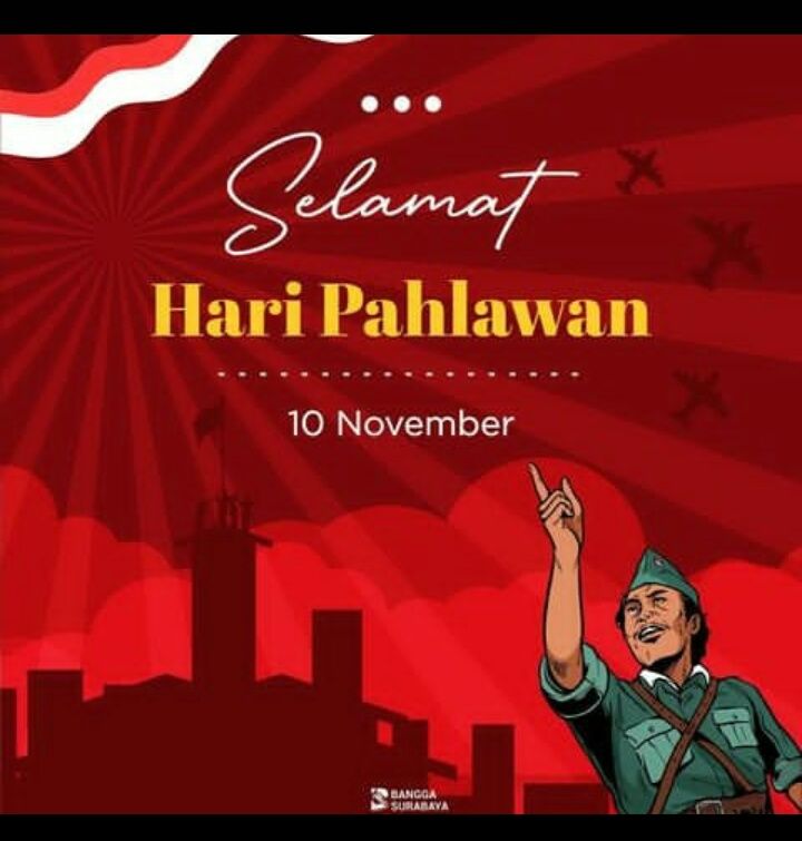 Sejarah Singkat Hari Pahlawan Yang Diperingati Setiap 10 November Ini