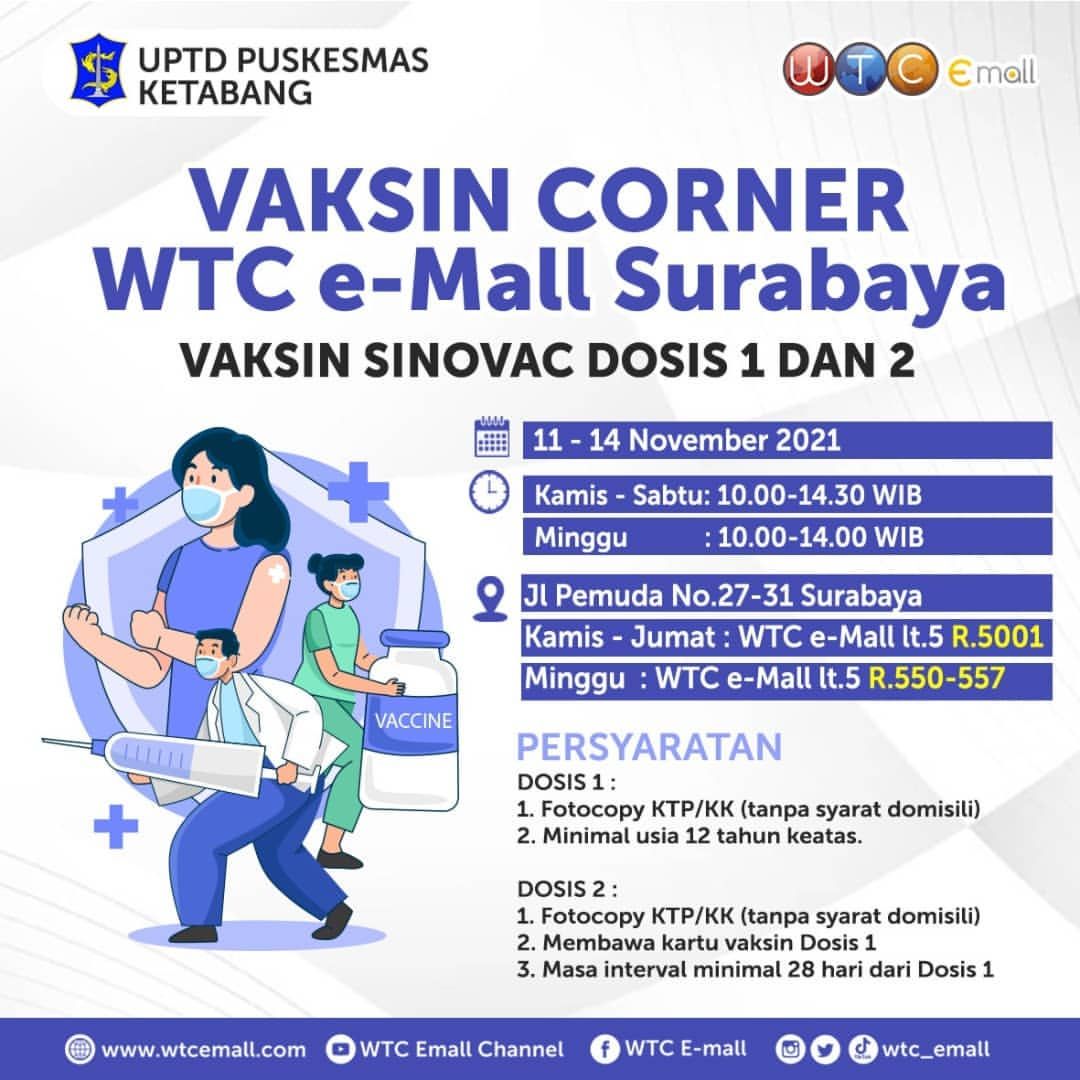 Info Vaksin Surabaya Kamis-Minggu 11-14 November 2021 di WTC, Dosis 1 dan 2 Sinovac