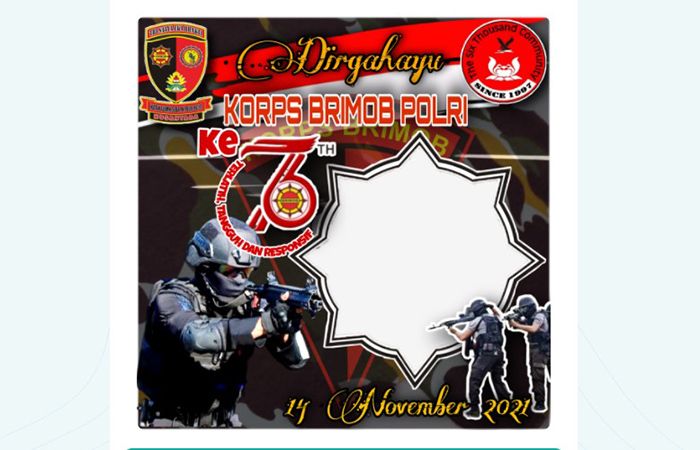 Twibbon Hut Ke 76 Korps Brimob Polri Tanggal 14 November 2021 Format