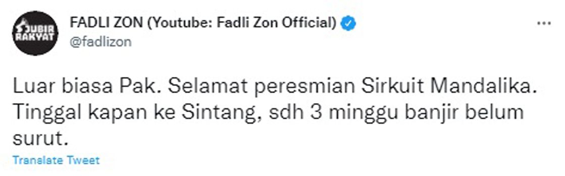 Fadli Zon Ingatkan Presiden Jokowi untuk Atasi Banjir di Sintang Usai Resmikan Sirkuit Mandalika.