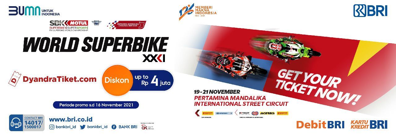 Menyambut gelaran MOTUL FIM Superbike World Championship 2021 seri ke-13 yang diselenggarakan di Pertamina Mandalika International Street Circuit, Lombok, Nusa Tenggara Barat pada 19-21 November 2021 mendatang, BRI memberikan beragam promo menarik untuk pembelian tiket balap motor kelas dunia tersebut.
