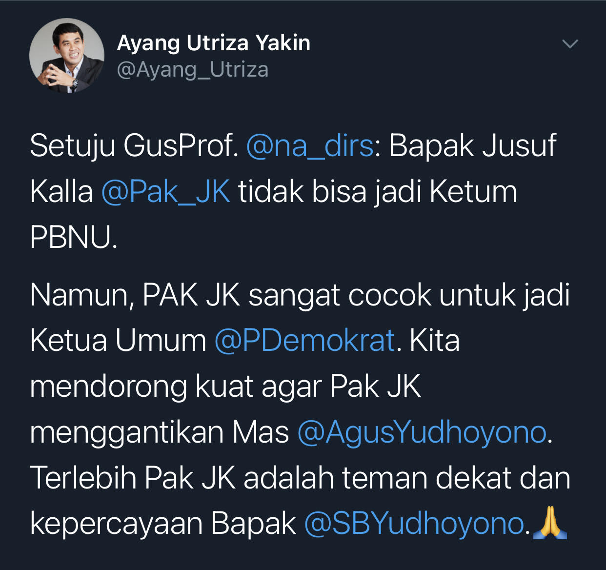 Cuitan Ayang Utriza yang menanggapi soal Jusuf Kalla diusulkan menjadi Ketum PBNU oleh politisi Partai Demokrat, Syahrial Nasution.