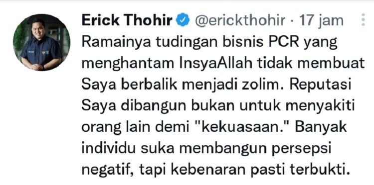 Erick Thohir, Menteri BUMN bantah terlibat bisnis PCR, mengklaim kebenaran dari tuduhan dzolim akan seperti ini.