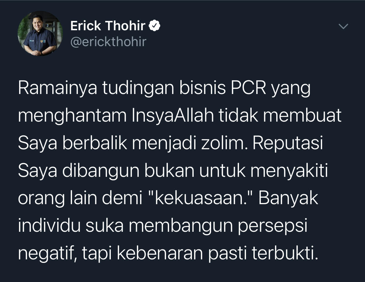Cuitan Menteri BUMN, Erick Thohir menanggapi tudingan ia terlibat dalam bisnis tes PCR.