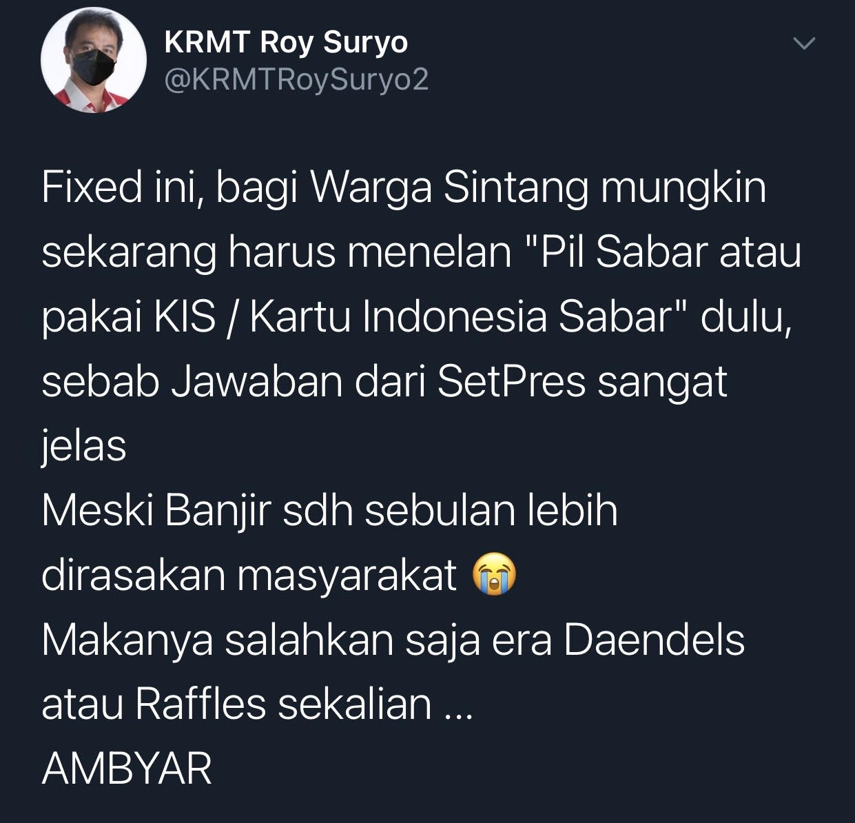 Cuitan Roy Suryo yang menanggapi soal Jokowi yang masih belum punya rencana kunjungi lokasi banjir di Sintang.