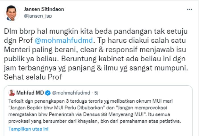 Jansen Sitindaon memuji Mahfud MD atas pernyatannya menanggapi penangkapan terduga teroris dari oknum MUI.*