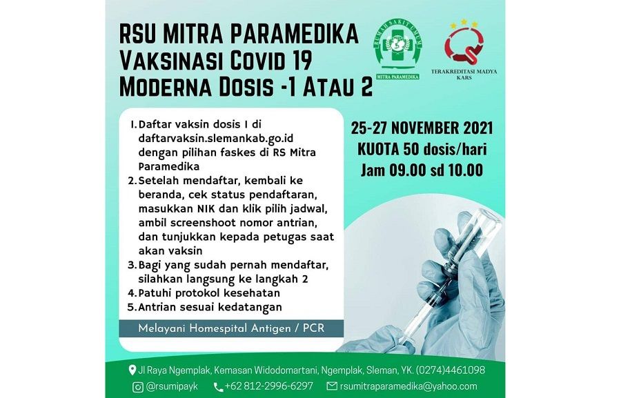 Info vaksin Sleman, Yogyakarta moderna dosis 1 dan 2 di Rumah Sakit Umum Mitra Paramedika Kamis-Sabtu tanggal 25-27 November 2021 dan tata cara mendaftar.