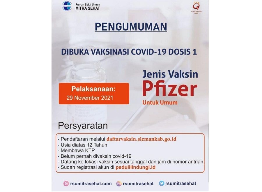 Info vaksin Sleman, Yogyakarta pfizer dosis 1 di Rumah Sakit Umum Mitra Sehat pada tanggal 29 November 2021.