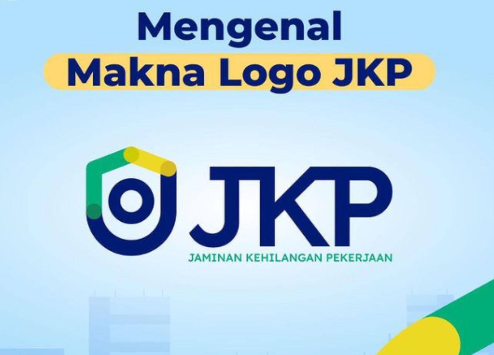 Mengenal Makna Logo JKP Atau Jaminan Kehilangan Pekerjaan Yang Menarik ...