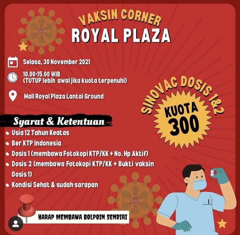 Info Vaksin Sinovac Dosis 1 dan 2 di Royal Plaza Surabaya 30 November 2021.