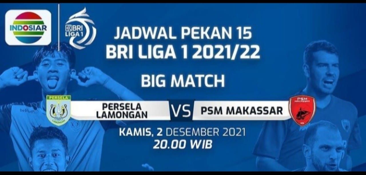 Jadwal BRI Liga 1, Kamis 2 Desember 2021 antara Persela Lamongan vs PSM Makassar