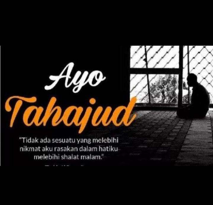 Salat Tahajjud, Ibadah Sunnah yang Mengangkat Derajat Manusia
