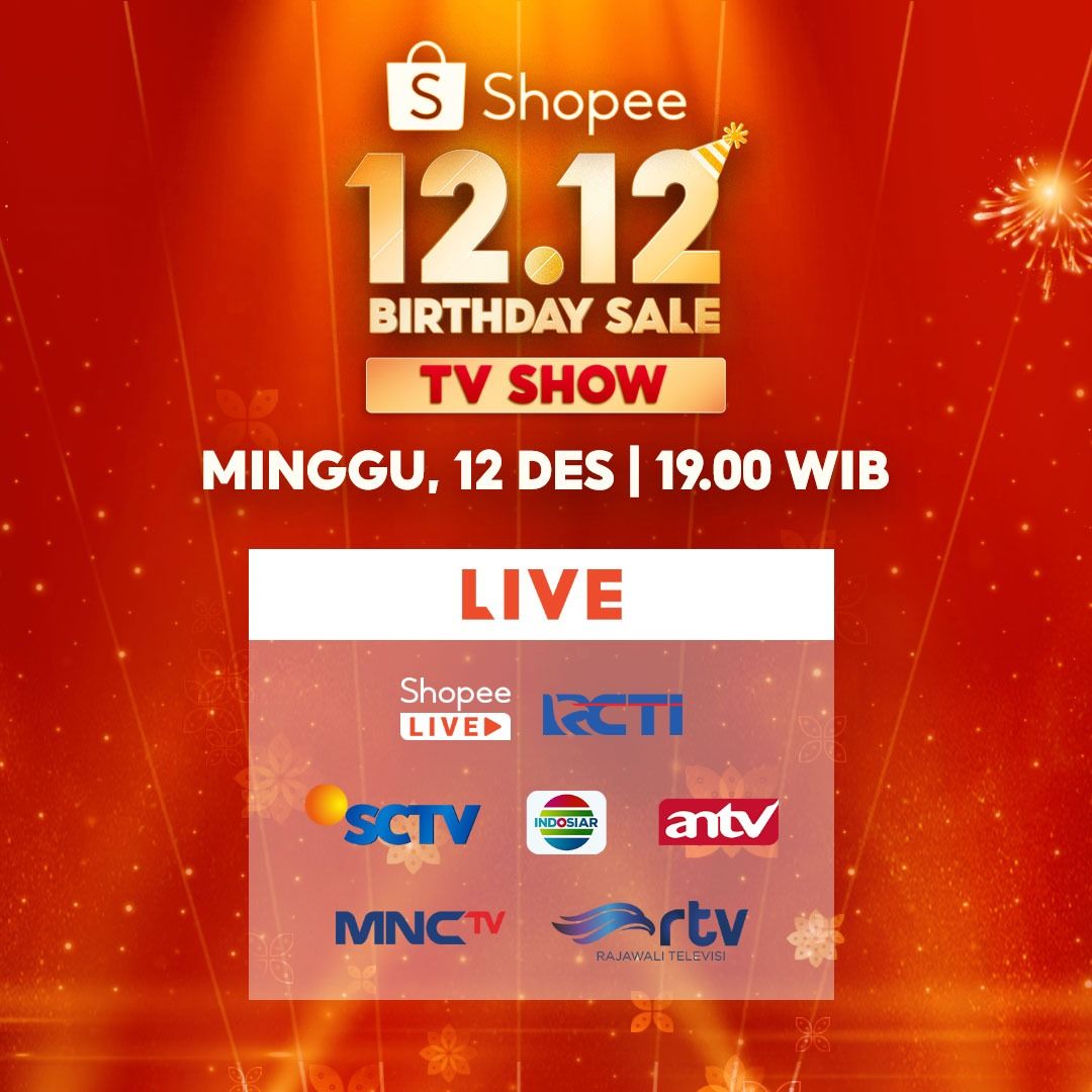 Shopee 12.12 Birtday Sale bisa kamu saksikan secara langsung pada 12 Desember 2021 pukul 19.00 WIB di Shopee Live, RCTI, SCTV, Indosiar, ANTV, MNCTV, RTV dan YouTube Shopee Indonesia.
