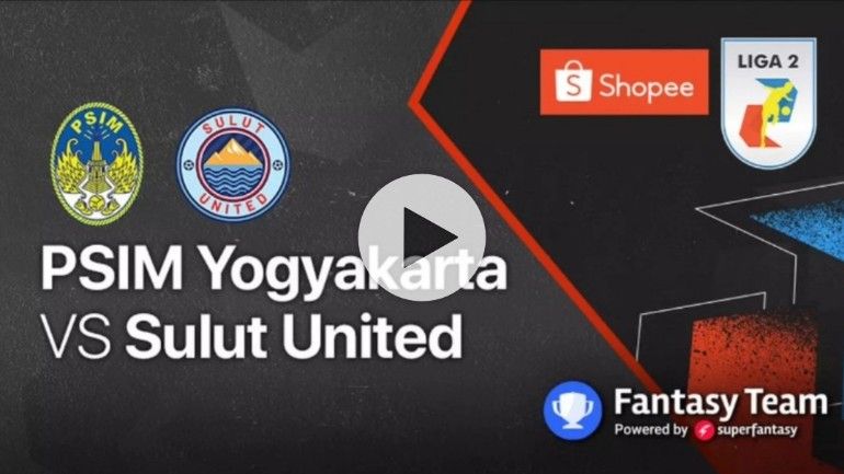 Link live streaming PSIM Yogyakarta vs Sulut United pertandingan babak 8 besar Grup Y Liga 2 2021-2022.