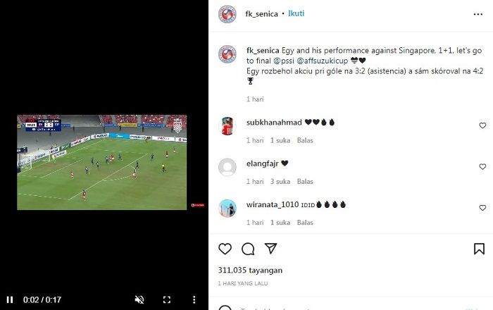 Unggahan akun Instagram FK Senica yang menampilkan video aksi Egy Maulana Vikri saat membela Timnas Indonesia dan mencetak 1 assist dan 1 gol ke gawang Singapura di Piala AFF 2020