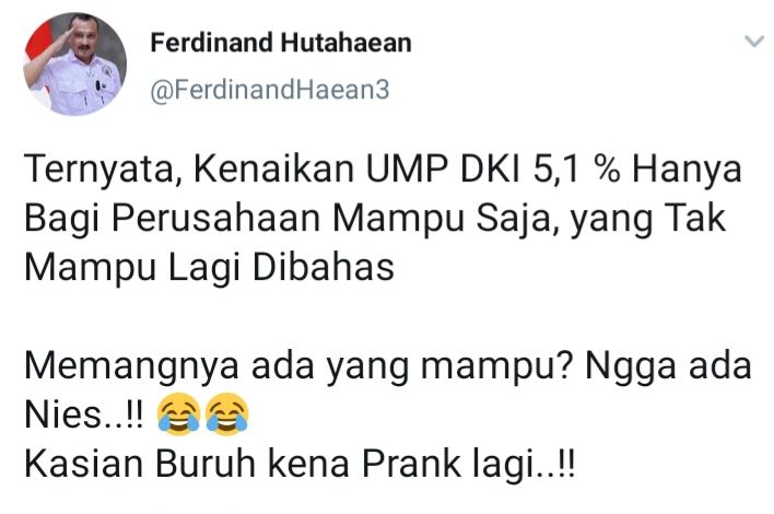 Cuitan Ferdinand Hutahaean soal kenaikkan UMP Jakarta 2022 sebesar 5,1 persen.