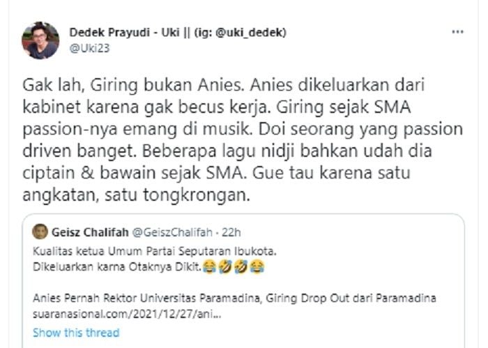 Dedek Prayudi membela Giring dan membantah pernyataan Geisz Chalifah, dengan membandingkan alasan Anies Baswedan dipecah dari Mendikbud.*