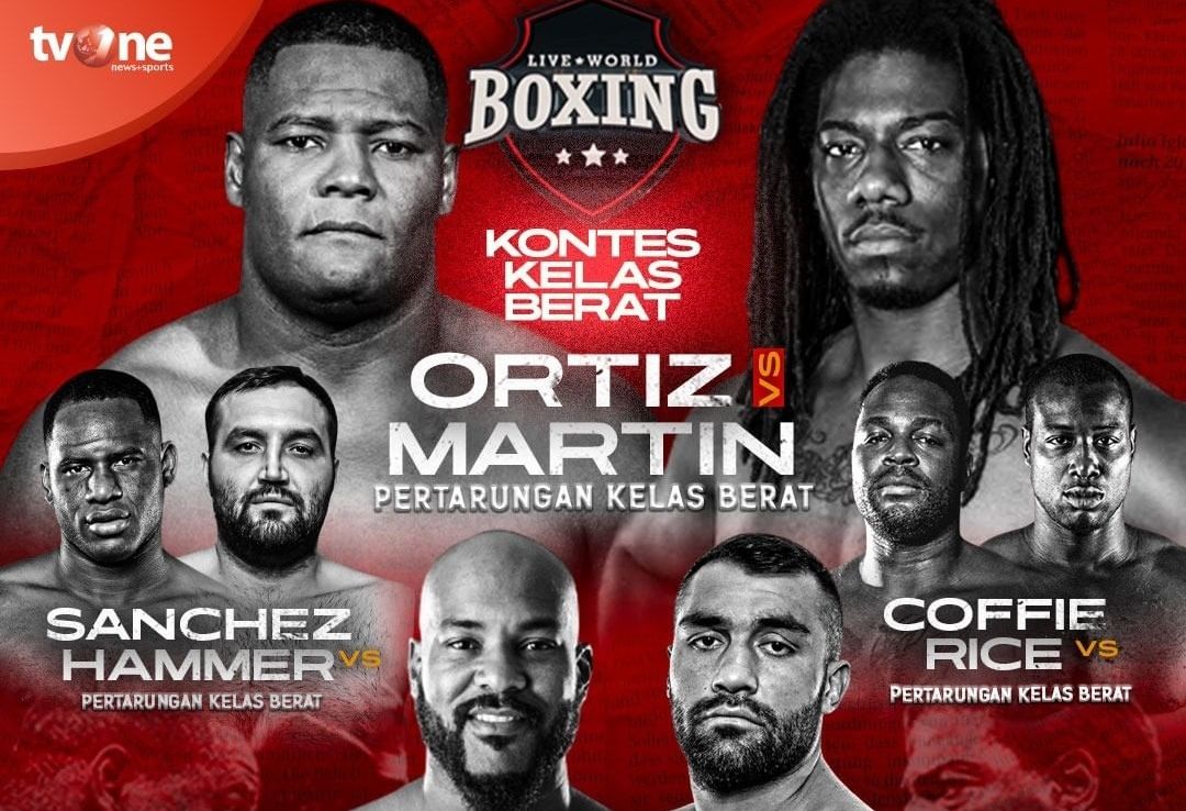 Sedang Tayang, Ini Link Live Streaming Tinju Dunia Ortiz vs Martin di Live World Boxing TV One