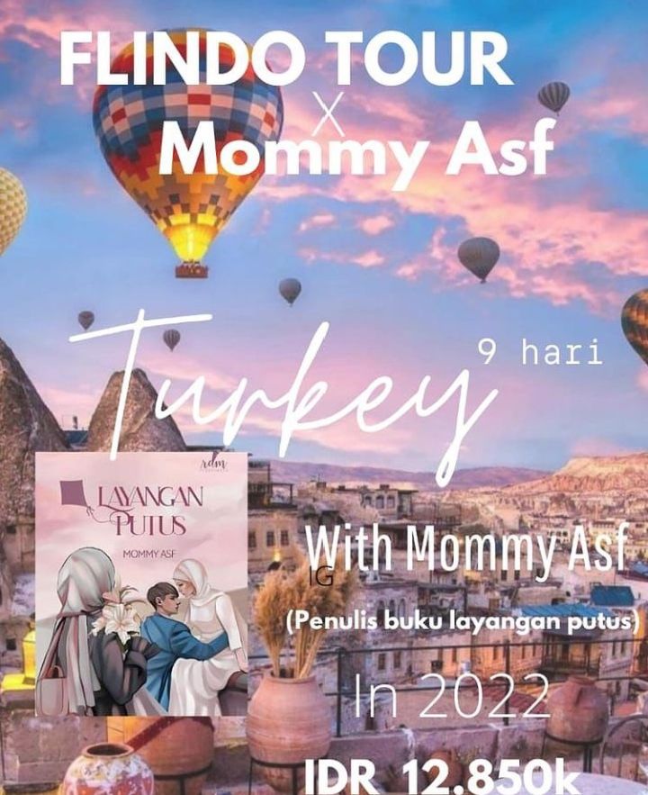 Mommy ASF akhirnya bisa mewujudkan impiannya mengunjungi Cappadocia setelah Flindo Tour Mengajaknya.