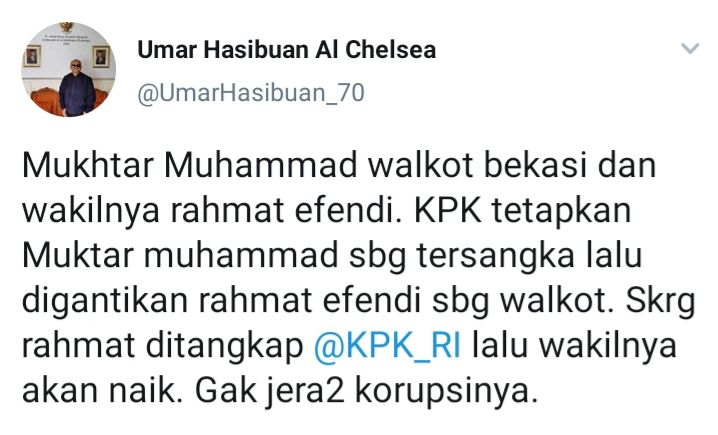 Cuitan Gus Umar menyoroti Wali Kota Bekasi Rahmat Effendi yang terkena OTT KPK.