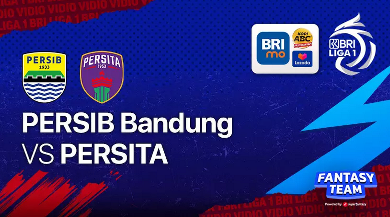 Link nonton live streaming Persib Bandung vs Persita Tangerang