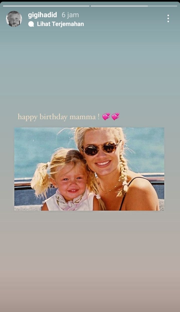 Ucapan ulang tahun dari Gigi Hadid untuk sang ibu.