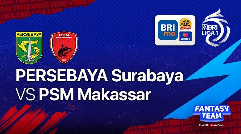 Siaran Langsung BRI Liga 1 Persebaya vs PSM Live Indosiar, Simak Jadwal Acara TV Hari Ini 14 Januari 2022