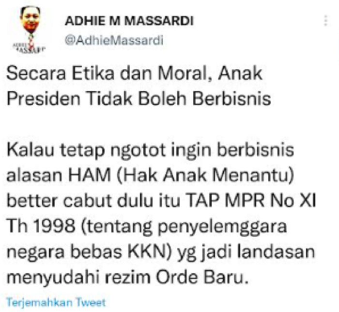Adhie Massardi sorot anak presiden, Gibran dan Kaesang berbisnis, meminta cabut TAP MPR No XI Tahun 1998.