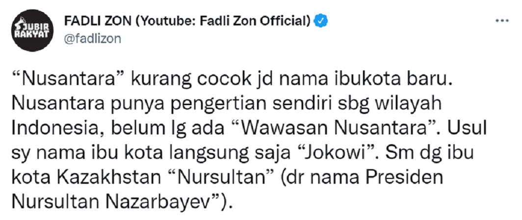 Cuitan Fadli Zon soal nama IKN baru.