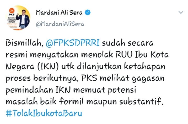 Cuitan Mardani Ali Sera yang tegas nyatakan PKS tolak RUU IKN menjadi undang-undang.