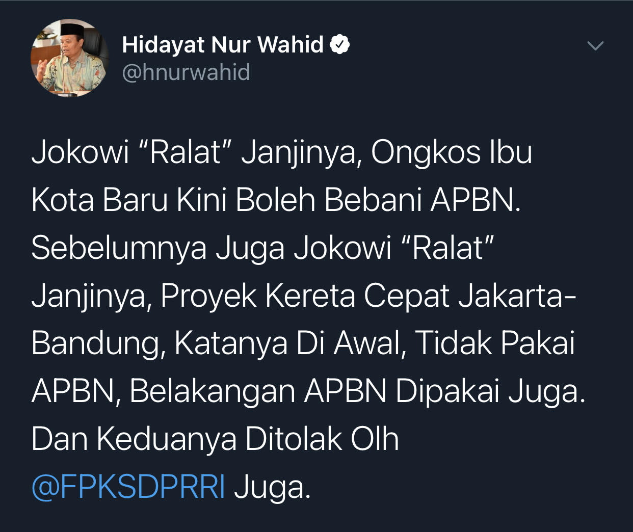Cuitan Hidayat Nur Wahid soal Jokowi ingkar janji proyek IKN baru tak akan menggunakan APBN.