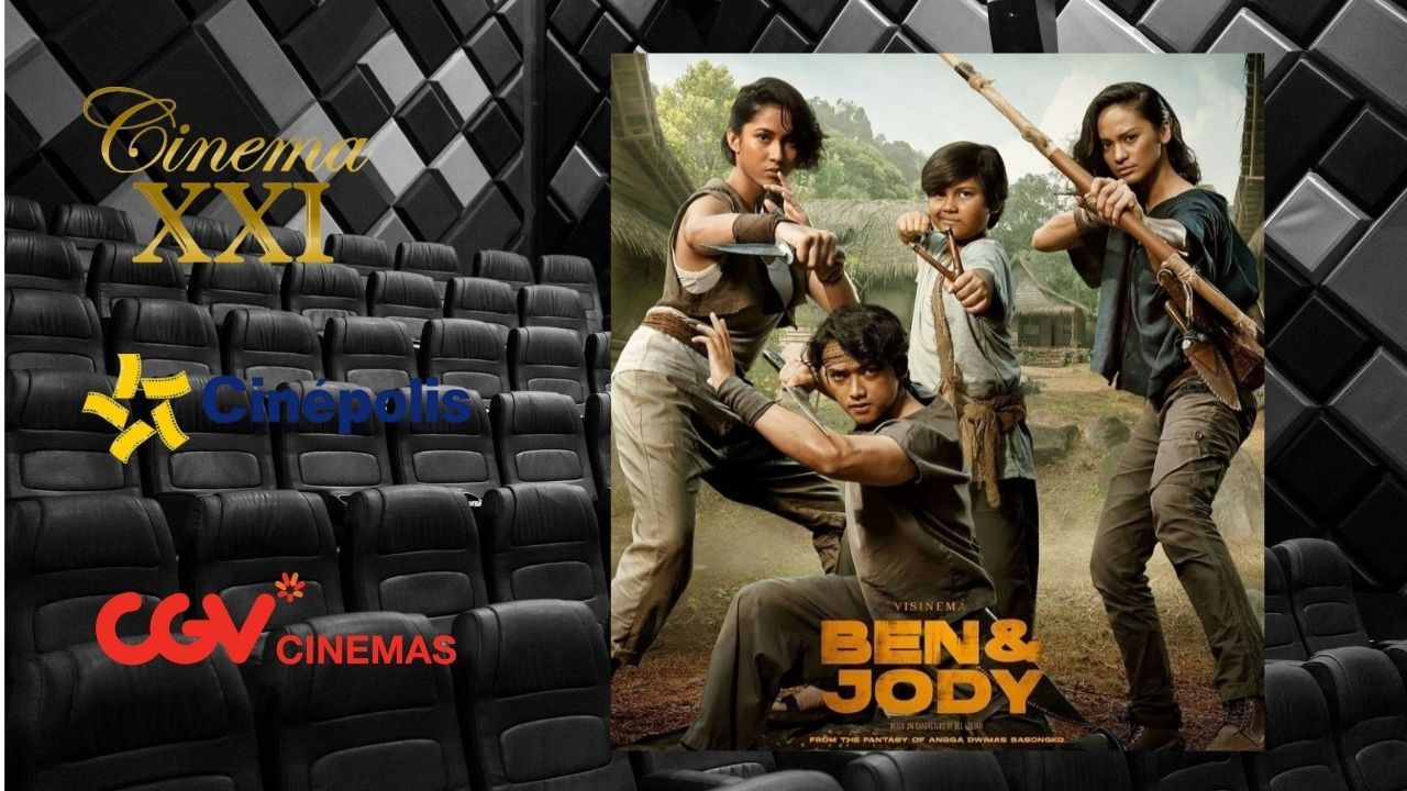 Jadwal Tayang Harga Tiket Ben Dan Jody Sabtu 29 Januari 2022 Di Bioskop ...